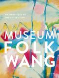 Museum Folkwang. Masterpieces (Masterpieces of the Collection)