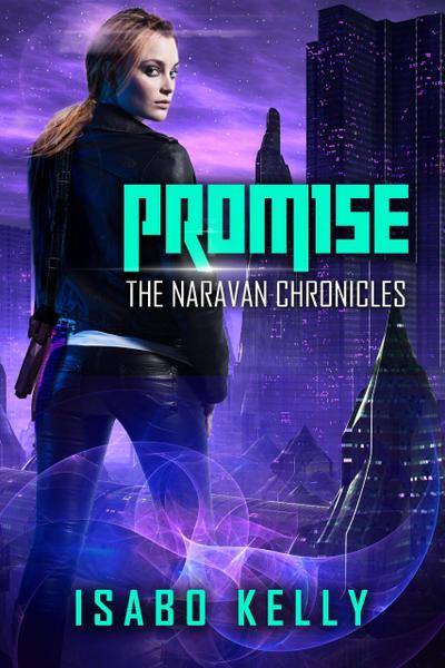 Promise (The Naravan Chronicles, #1)