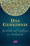 Das Geheimnis - Geschichten und Erzählungen aus As