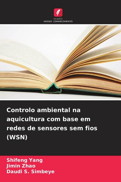 Controlo ambiental na aquicultura com base em redes de sensores sem fios (WSN)