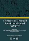 Los rostros de la realidad: trabajo social ante COVID-19