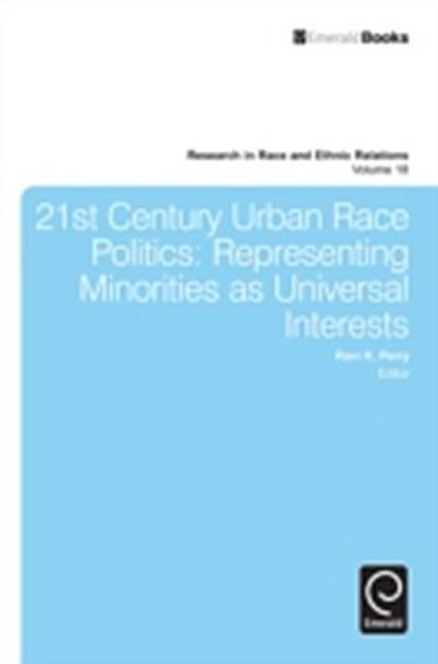 21st Century Urban Race Politics