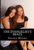 The Evangelist’s Brats