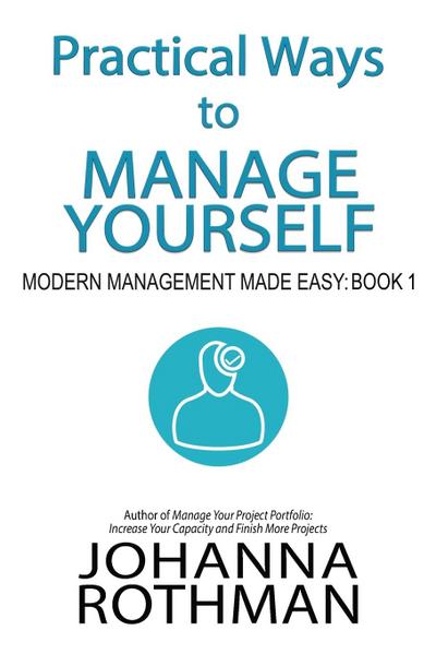 Practical Ways to Manage Yourself