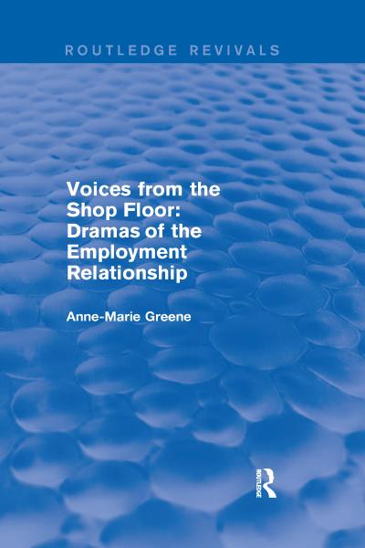 Voices from the Shop Floor