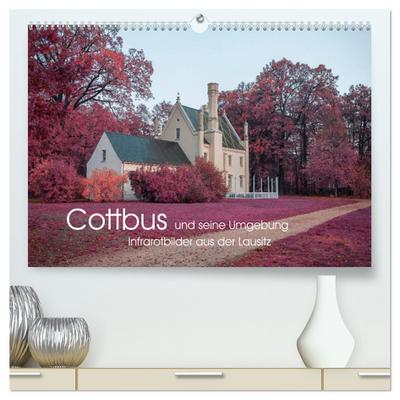 Cottbus und seine Umgebung in Infrarot (hochwertiger Premium Wandkalender 2024 DIN A2 quer), Kunstdruck in Hochglanz