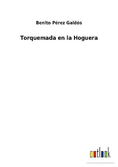 Torquemada en la Hoguera