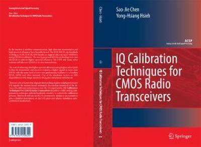 IQ Calibration Techniques for CMOS Radio Transceivers