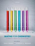 Maths for Chemistry: A chemist’s toolkit of calculations
