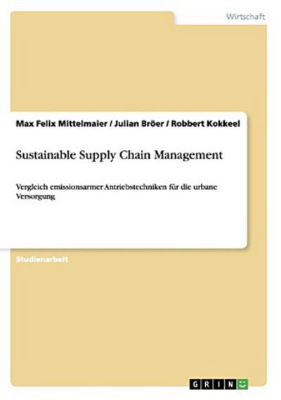 Sustainable Supply Chain Management