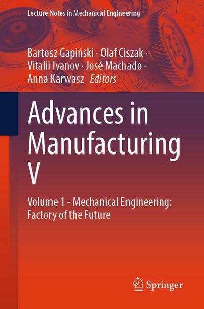 Advances in Manufacturing V