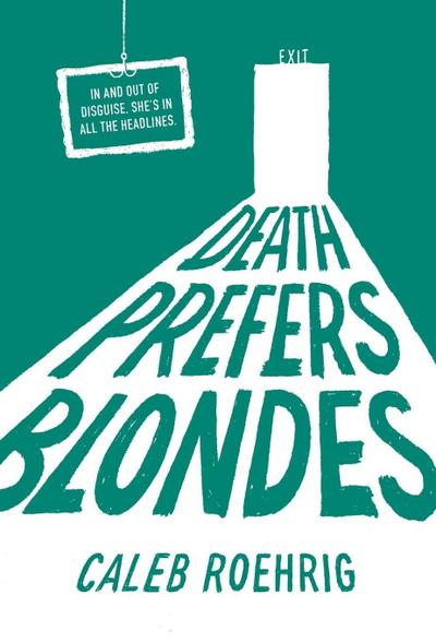 Death Prefers Blondes