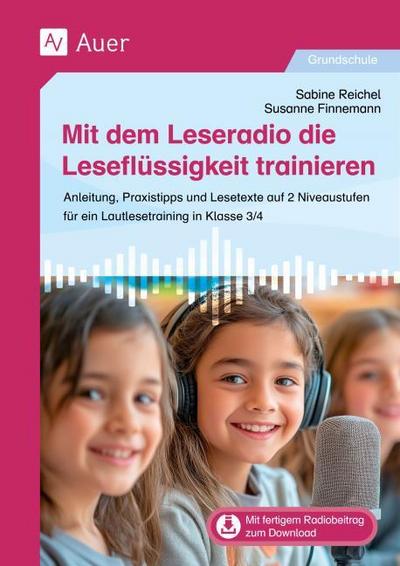 Mit dem Leseradio die Leseflüssigkeit trainieren