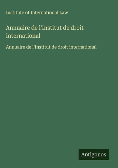 Annuaire de l’Institut de droit international