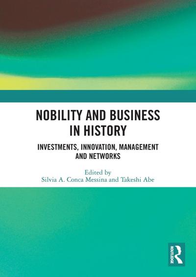 Nobility and Business in History