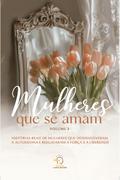 Mulheres que se amam - volume 3