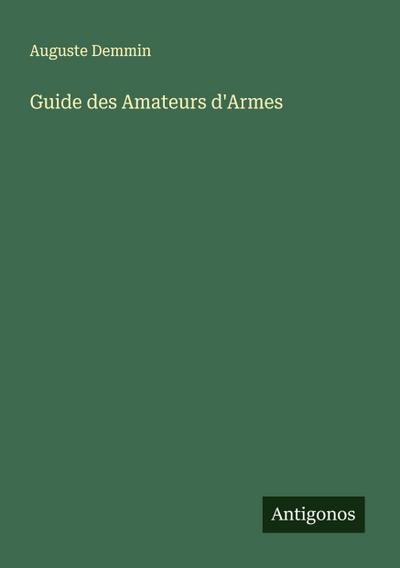 Guide des Amateurs d’Armes