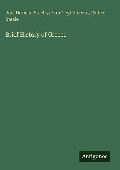 Brief History of Greece