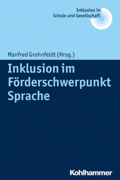 Inklusion im Förderschwerpunkt Sprache