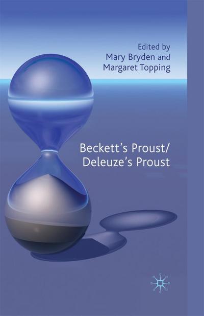 Beckett’s Proust/Deleuze’s Proust