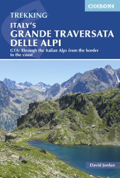 Italy’s Grande Traversata delle Alpi