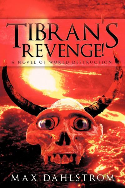 Tibran’s Revenge!