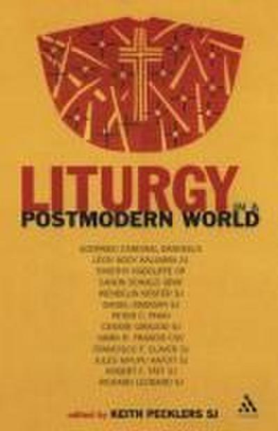 Liturgy in a Postmodern World