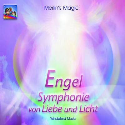 Engel. Symphonie von Liebe und Licht. CD