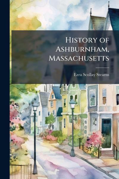History of Ashburnham, Massachusetts