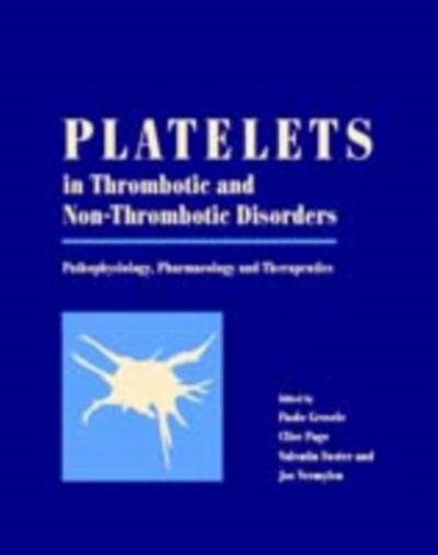 Platelets in Thrombotic and Non-Thrombotic Disorders