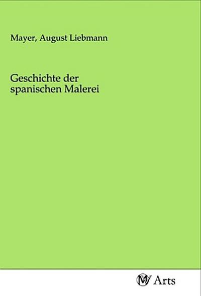 Geschichte der spanischen Malerei