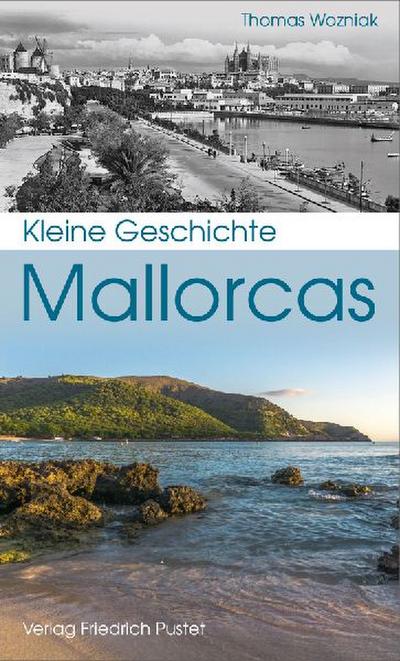 Kleine Geschichte Mallorcas