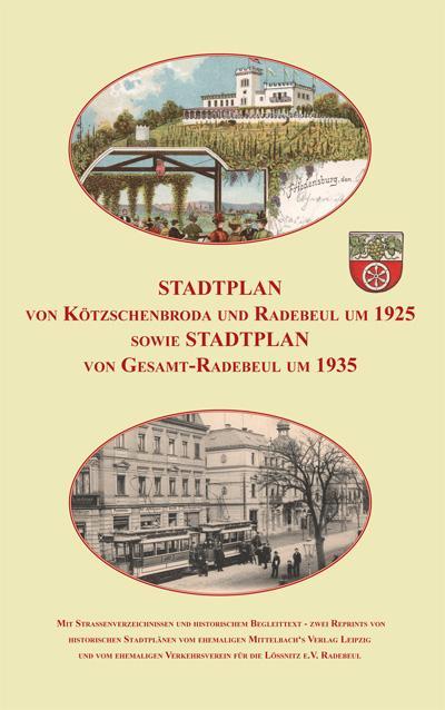 Schmidt, M: Stadtplan von Kötzschenbroda und Radebeul