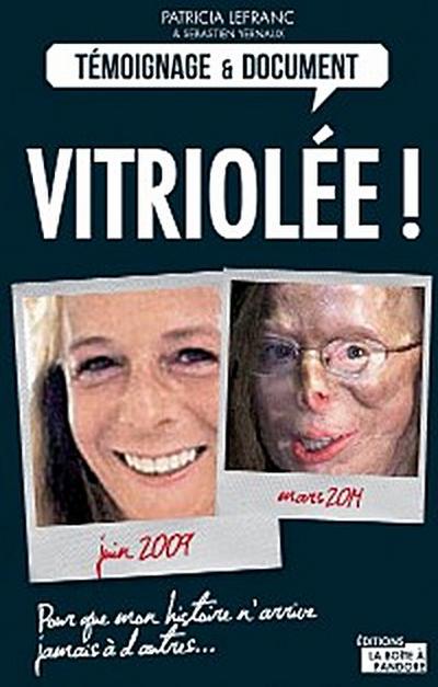 Vitriolée !