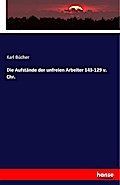 Die Aufstände der unfreien Arbeiter 143-129 v. Chr
