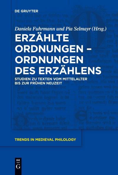 Erzählte Ordnungen - Ordnungen des Erzählens