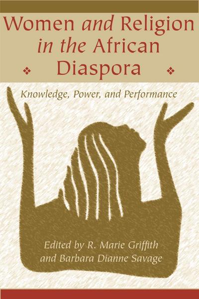 Women and Religion in the African Diaspora