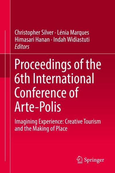 Proceedings of the 6th International Conference of Arte-Polis