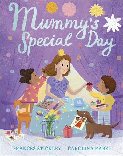 Mummy’s Special Day