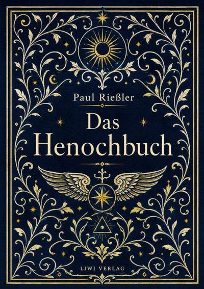 Paul Rießler: Das Henochbuch. Vollständige Neuausgabe