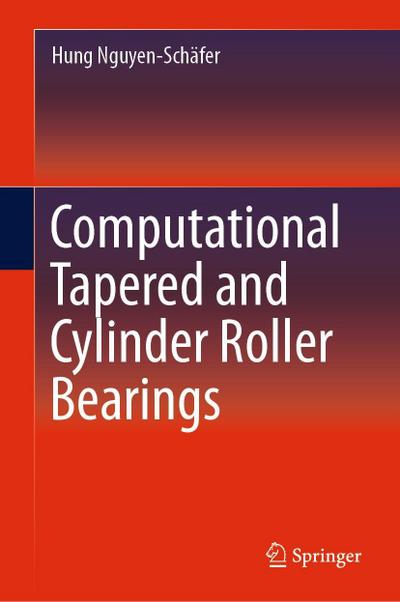 Computational Tapered and Cylinder Roller Bearings