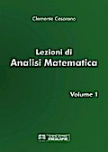 Lezioni di Analisi Matematica Vol.1