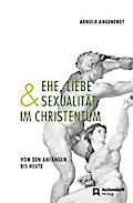 Ehe, Liebe und Sexualität im Christentum