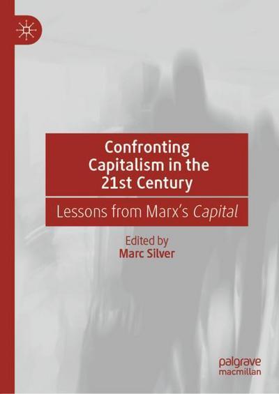 Confronting Capitalism in the 21st Century