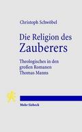 Die Religion des Zauberers