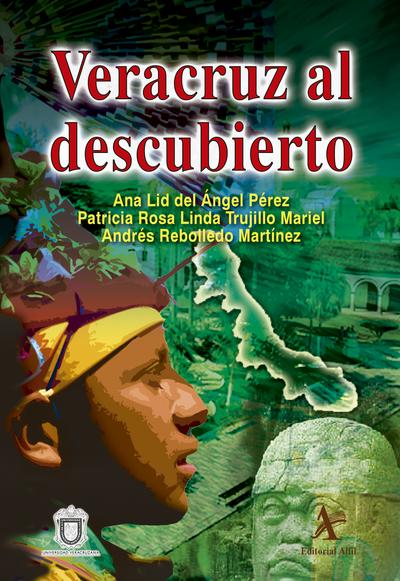Veracruz al descubierto