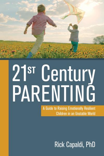 21st Century Parenting