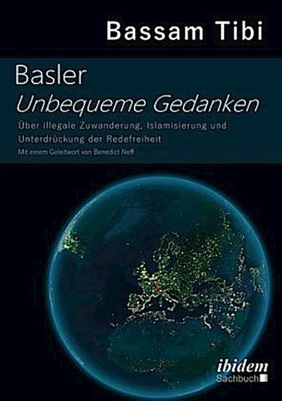 Basler Unbequeme Gedanken