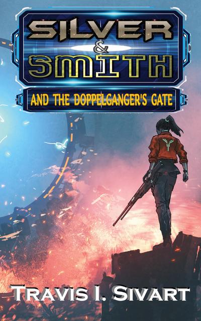 Silver & Smith and the Doppelganger’s Gate
