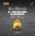 Sua maestà il tortellino di Modena the king